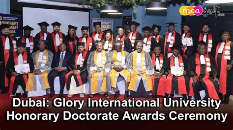 Dubai Glory International University Honorary Doctorate Awards