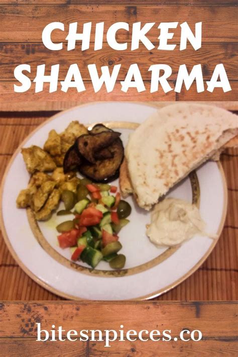 Israeli Chicken Shawarma {make shawarma at home} ⋆ Bites 'N Pieces ...