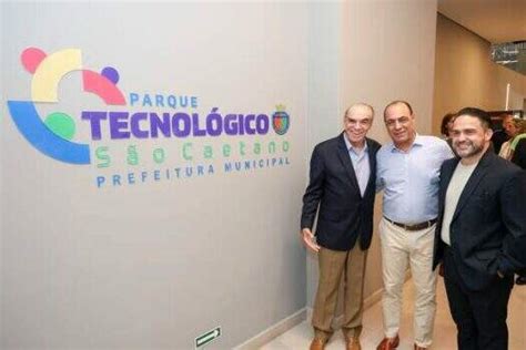 Auricchio inaugura o Parque Tecnológico de São Caetano ABC do ABC