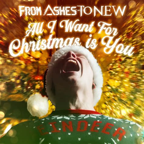 Stream All I Want For Christmas Is You By From Ashes To New Listen