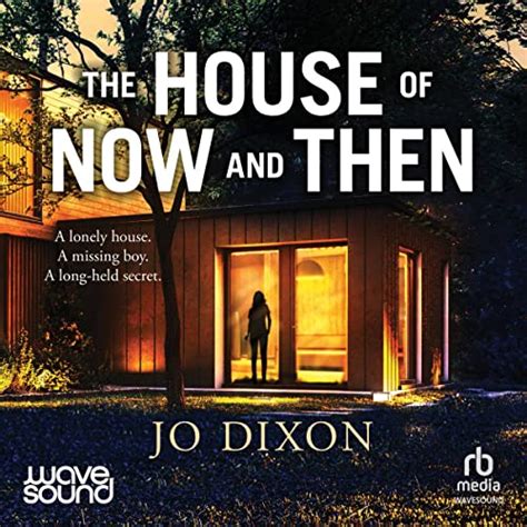 The House Of Now And Then Audiobook Free With Trial