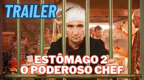 Est Mago O Poderoso Chef Trailer Comedia Drama Dublado