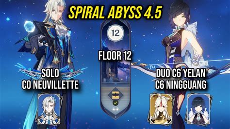 Solo C0 Neuvillette Duo C6 Yelan C6 Ningguang Spiral Abyss Floor