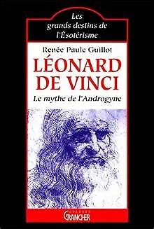 L Onard De Vinci Le Mythe De L Androgyne Von Guillot Buch