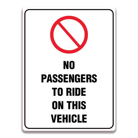 No Passengers To Ride On This Vehicle Sign Safety Sign And Label