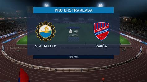 Fifa Ekstraklasa Stal Mielec Rak W Cz Stochowa