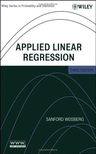 Applied Linear Regression By Sanford Weisberg Open Library