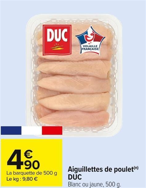 Promo Duc Aiguillettes De Poulet Chez Carrefour Market