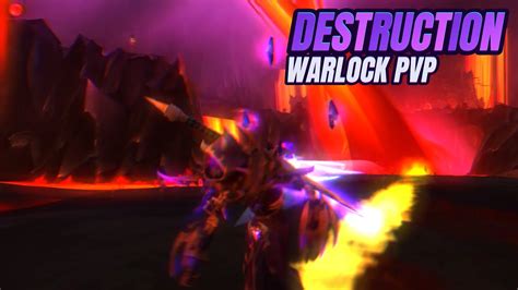 Destruction Warlock PVP AGGRESSIVE PLAY Montage YouTube