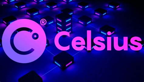 Celsius度获得法院批准向债权人偿还 20 亿美元 0x资讯