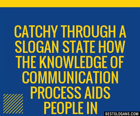 30+ Catchy Through A State How The Knowledge Of Communication Process ...