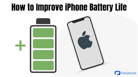 How to Improve iPhone Battery Life: A Full Guide | Techosaurus Rex