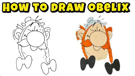 How To Draw Obelix From The Asterix Franchise Beginner S Guide To