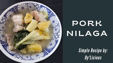 Pork Nilaga Simple Recipe Youtube