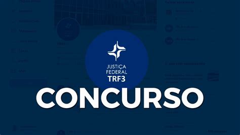 Concurso TRF 3 2023 Inscrição para Técnicos e Analistas abre dia 12