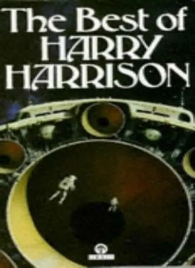 THE BEST OF Harry Harrison Orbit Books By Harry Harrison EUR 3 78