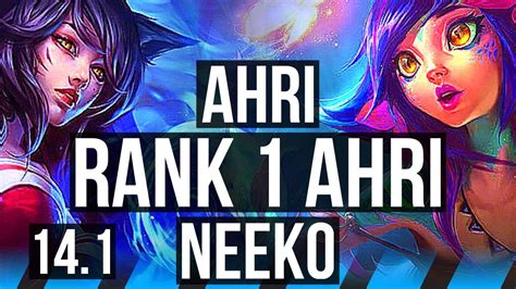 Ahri Vs Neeko Mid Rank 1 Rank 1 Ahri 6 1 3 Kr Challenger 14 1