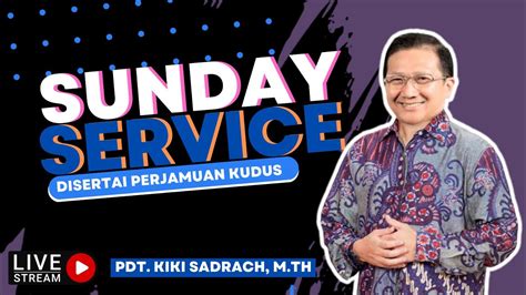 Ibadah Live Streaming Gbi Sentral Tomang Februari Youtube