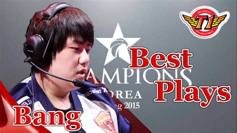 SKT T1 Bang Highlights Best Plays 2015 LCK Summer YouTube