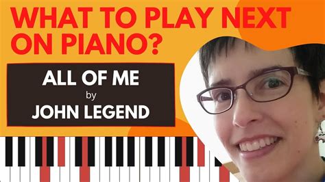 All Of Me John Legend Easy Piano With Chords How To Play Sheet