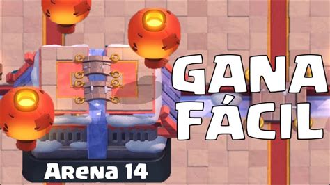 Mejor Mazo Para Arena Clash Royale Youtube