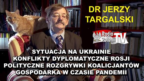 Radio Polonii Tv Dr Jerzy Targalski Youtube