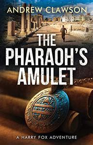 The Pharaoh S Amulet Harry Fox Adventure Book Universal Book Links