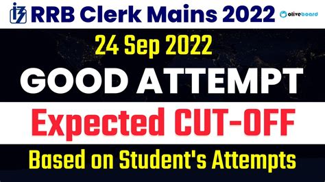 Ibps Rrb Clerk Mains Good Attempt Rrb Clerk Mains Expected Cut