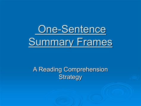 One Sentence Summary Frames