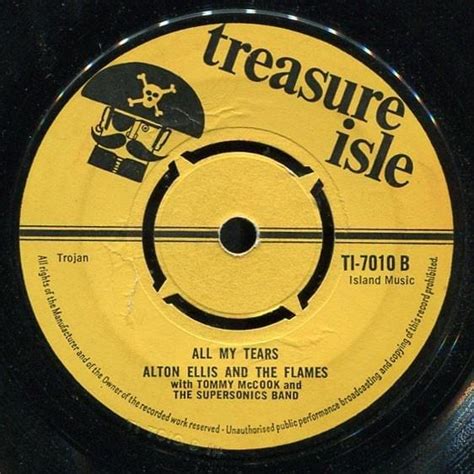 Alton Ellis And The Flames – All My Tears (Come Rolling) Lyrics ...