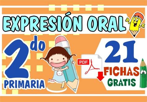 Actividades de Expresión Oral para Segundo Grado de Primaria 2024