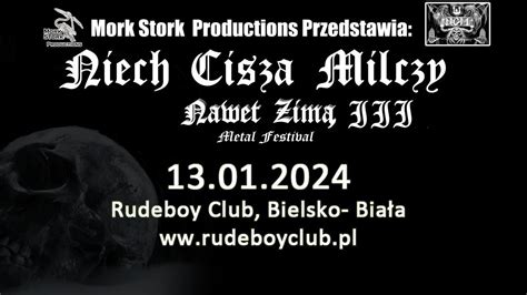 Niech Cisza Milczy Nawet Zim Iii Data Line Up Bilety Fleszevents