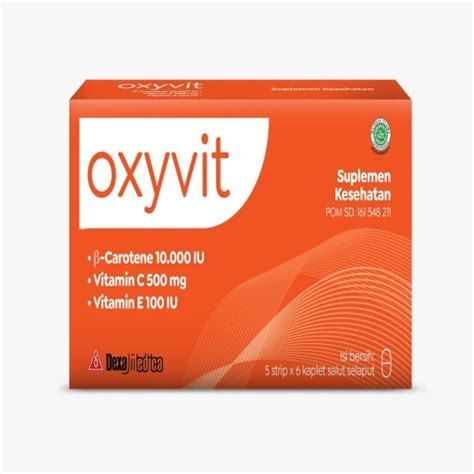 Oxyvit 6 Kaplet - Manfaat, Kandungan, Dosis, dan Efek Samping