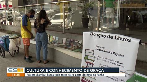 Projeto Distribui Livros De Gra A E Incentiva Doa Es Em Vit Ria