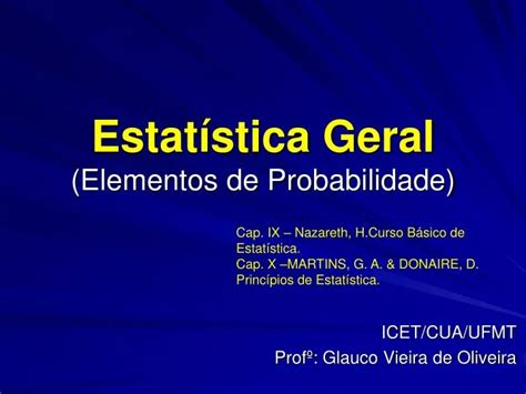 PPT Estatística Geral Elementos de Probabilidade PowerPoint