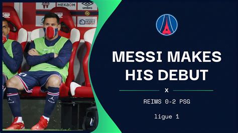 Reims 0 2 PSG Messi makes his debut but Mbappé steals the headlines