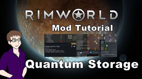 Rimworld A15 How To Use Quantum Storage Mod Youtube