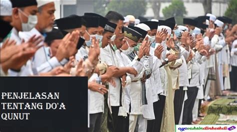 Doa Qunut Arab Dan Latin Subuh Nazilah Lengkap Dan Artinya