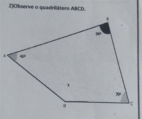 Me Ajudem Pff Observe O Quadril Tero Abcd Calcule O Valor De X No