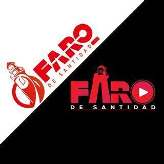 Faro De Santidad En Vivo Escuchar Por Internet