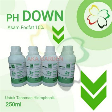 Jual PH Down 250ml Cairan Penurun Ph Tanah Kolam Hidrophonik