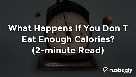 What Happens If You Don T Eat Enough Calories 2 Minute Read