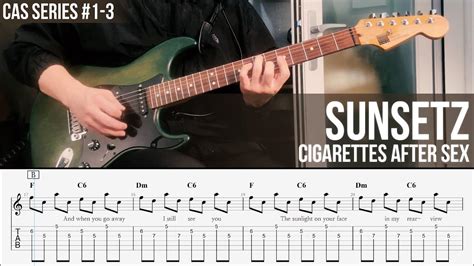 Sunsetz Cigarettes After Sex [ Guitar Cover × Tab ] Youtube