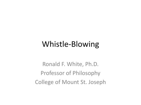 Ppt Whistle Blowing Powerpoint Presentation Free Download Id1505339