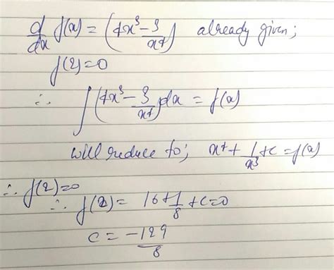 Question 22 If d dx f x 4x³ 3 x⁴such that f 2 0 then f x is