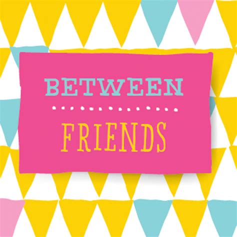 20 Friendship Quotes Hallmark Ideas And Inspiration