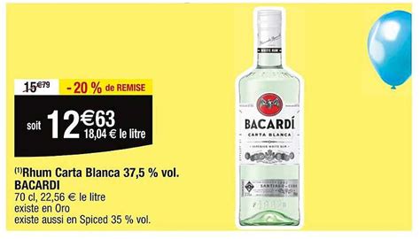 Promo Rhum Carta Blanca Vol Bacardi Chez Cora Icatalogue Fr