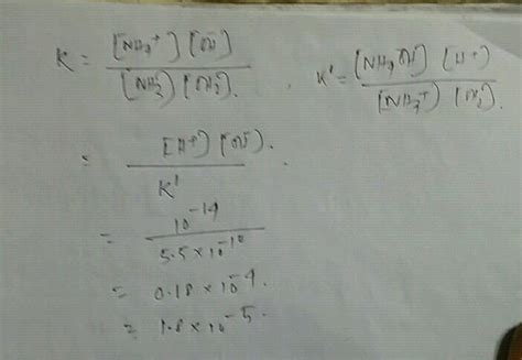 Equilibrium constant for the reaction, NH4OH + H^+ NH4^+ + H2O is 1.8 × ...