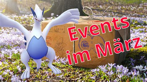 Pok Mon Go Events Im M Rz Alle Termine Und Boni