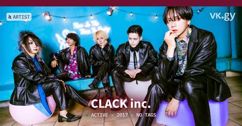 CLACK inc. profile | CLACK inc.プロフィール | vkgy (ブイケージ)